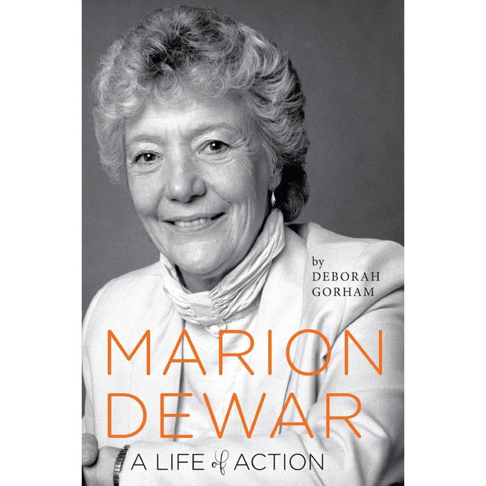 Marion Dewar: A Life of Action