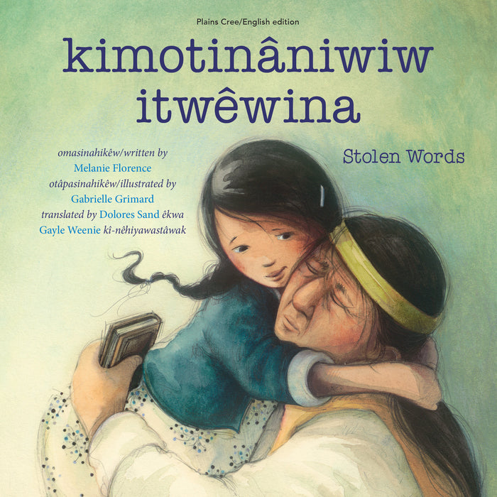 Book - kimotinâniwiw itwêwina  / Stolen Words